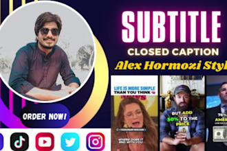 add facebook, instagram, tiktok reels subtitles or captions alex hormozi style