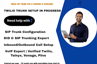 setup your twilio verified and didnumber with siptrunk