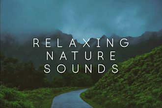 send relaxing nature sounds