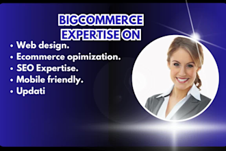 design bigcommerce store develop bigcommerce store costomize bigcommerce store