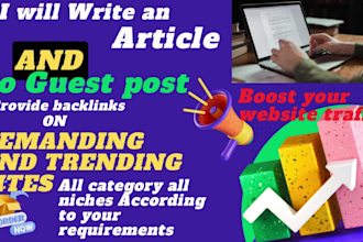 write articles and guest post external link services trending sites all niches