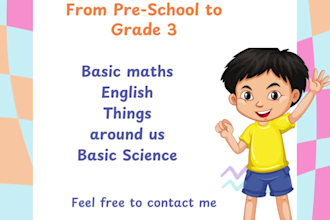 tutor your kids from preschool to grade 3 in   all  subjects