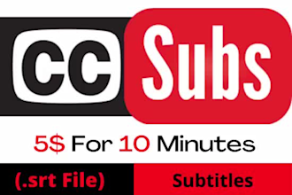 subtitle and caption with srt within 10 minutes for 5 dollers