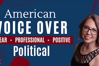 record a voice over for your political campaign