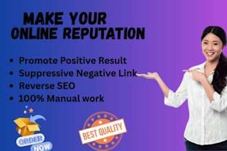 make your online reputation management to improve your online image in 24 hours