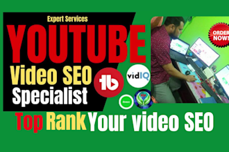 top rank youtube video SEO with vidiq and tubebuddy