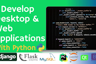 develop web and desktop apps with python for you