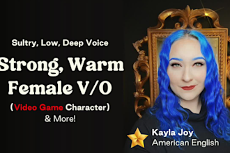 record a strong, deep female voiceover for your video game