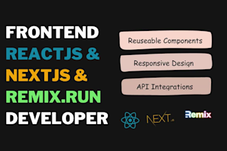 develop frontends, landing pages using reactjs, nextjs, remix
