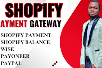 create a verified payment gateway paypal wise payoneer shopify balance