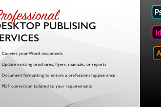provide professional formating, layouts and desktop publishing services