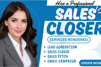 sales closer sales agent high ticket sales person lead generation