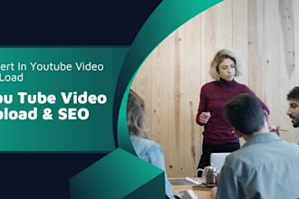 be upload your youtube video with best SEO