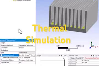 be your cfd, fea and thermal analysis expert using ansys, comsol and abaqus