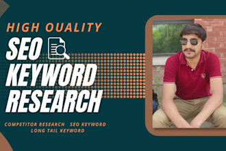 do advanced seo, longtail keyword, competitor research for you