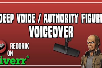 voice a deep, authoritative style voiceover for anime or animation