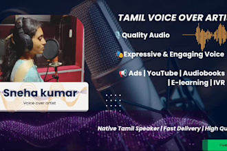 deliver a professional tamil news reading, clear and engaging voice over