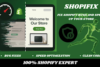 do fast shopifix bug and speed rescue for performance optimization