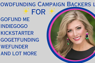 generate an active crowdfunding backers list to gofundme indiegogo kickstarter