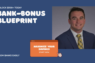 create a bank bonus checklist to earn 500 to 700 cash