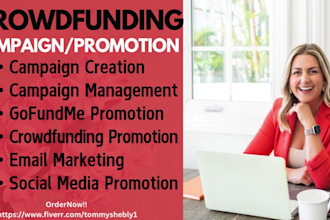 do crowdfunding promotion kickstarter gofundme indiegogo campaign fundraising