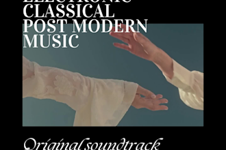 make your project magical with electronic and classical post modern music