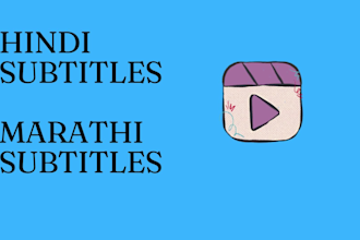 do professional hindi and marathi subtitling, first 5 minutes free