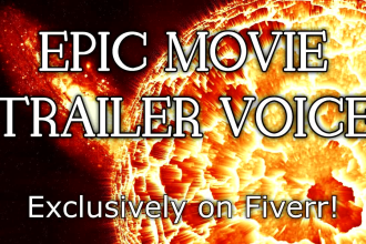 record an incredible epic movie trailer voice