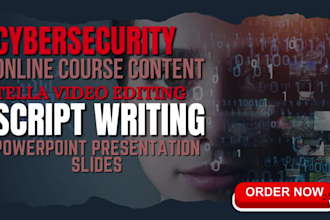 do cybersecurity online course, video editing, ppt slides, script with tella