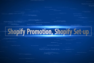 do shopify marketing, shopify promotion and shopify management