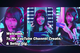do create, setup, and optimize your youtube channel