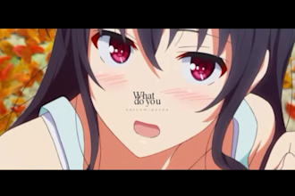 make you an anime music video