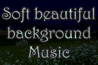 create soft beautiful background music