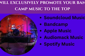 exclusively promote your band camp music to the top