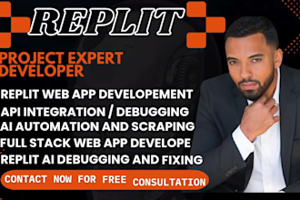 build replit web app debug and integrate apis fix replit bug and ai automation