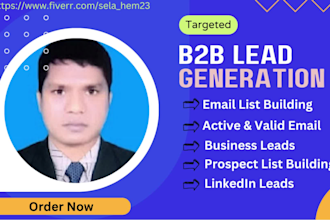 do highly targeted b2b lead generation and valid email list