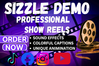 create sizzles reels, speaker reels, show reel edit sizzle reels and demo reel
