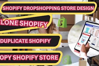 design redesign shopify store shopify clone copy and duplicate shopify store