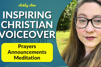 record an inspirational female christian voice over
