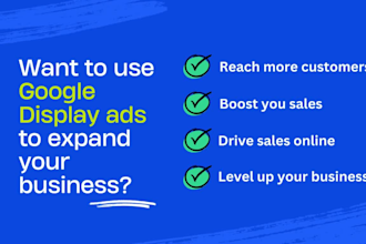 run google display ads for you to reach more customers