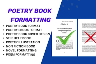 format, design poetry book, poem, non fiction book formatting, novel, self help