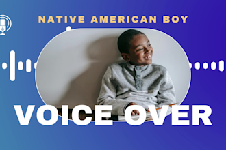 record a boy voice over as an american kid