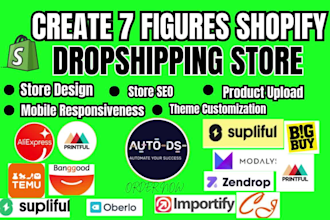 create 7 figure shopify dropshipping store via alibaba aliexpress dropified cj