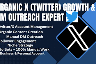 manage and grow x twitter with organic dms, posts and engagements