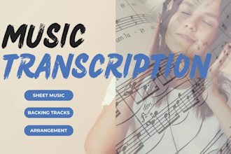 do professional transcription and sheet music for any song