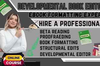developmental edit book and beta reading ebook and proofreading formatting