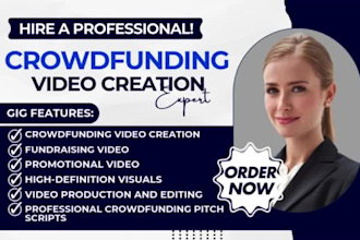 do crowdfunding campaign video creation for your kickstarter gofundme indiegogo