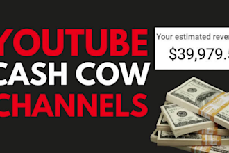 create an automated cashcow videos, cash cow youtube, cash cow channel, cash cow