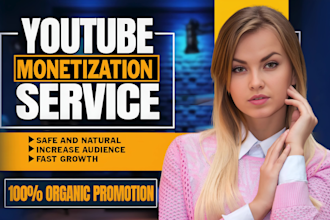 do channel promotion for complete youtube channel monetization