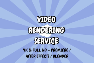 render your video fast and professionally in 4k or full HD